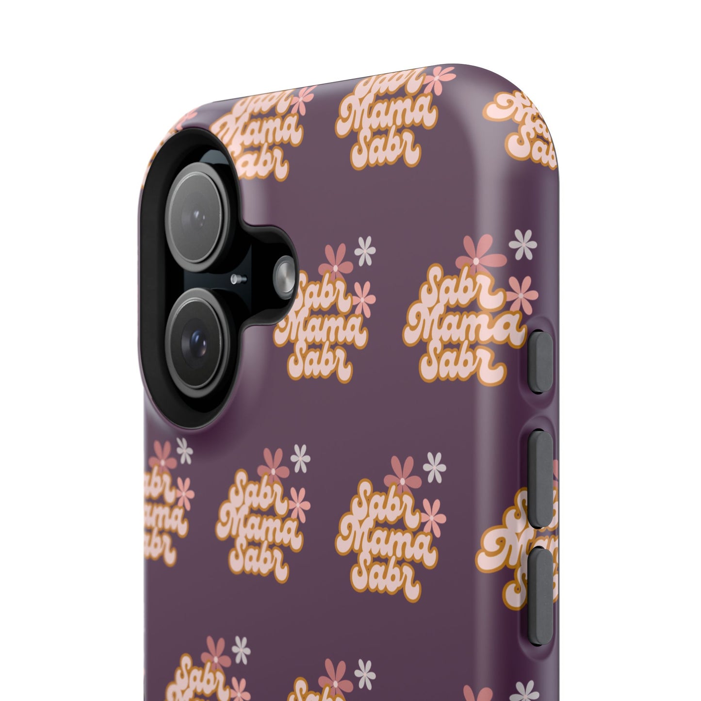 Sabr Mama Phone Case — Faith-Inspired, Impact-Resistant Case for Muslim Moms (Encouraging Patience)