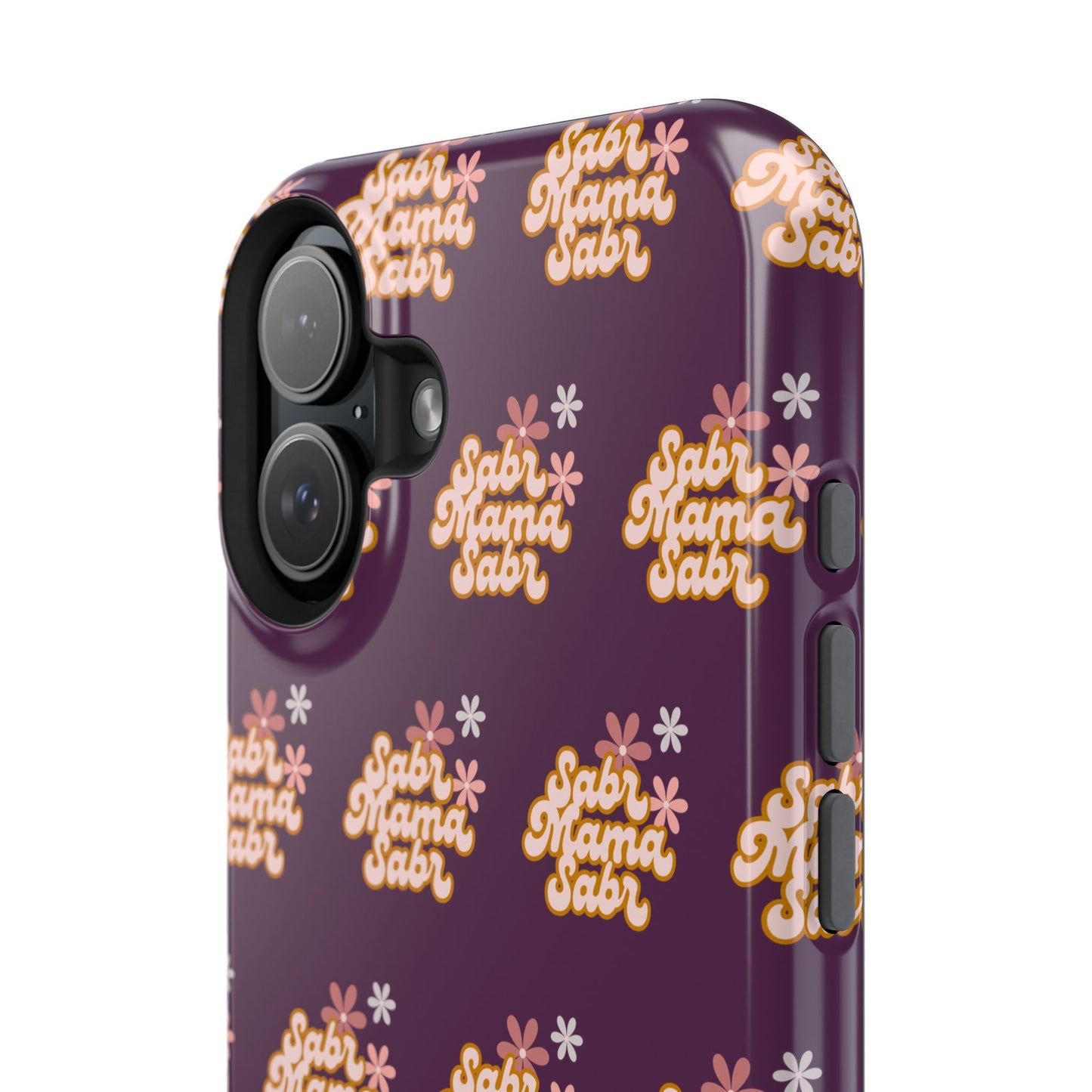 Sabr Mama Phone Case — Faith-Inspired, Impact-Resistant Case for Muslim Moms (Encouraging Patience)