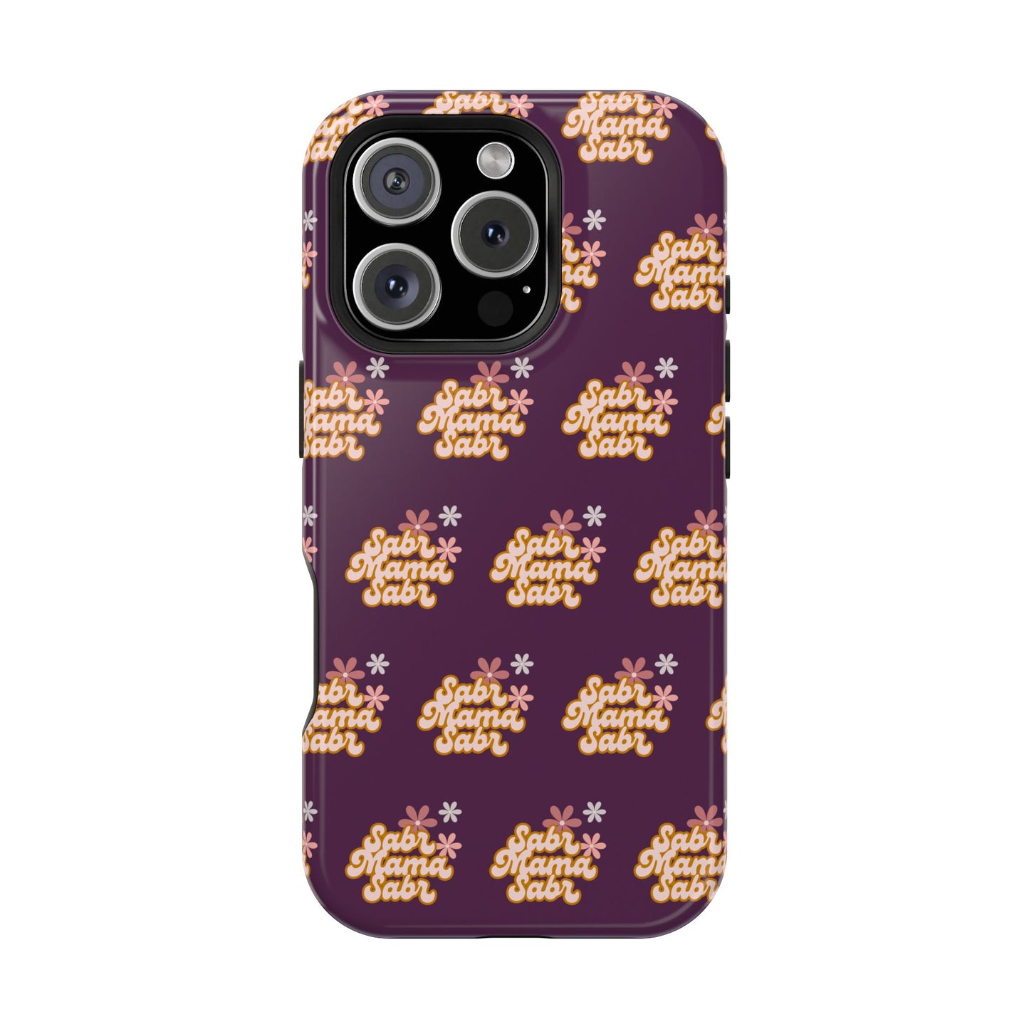 Sabr Mama Phone Case — Faith-Inspired, Impact-Resistant Case for Muslim Moms (Encouraging Patience)