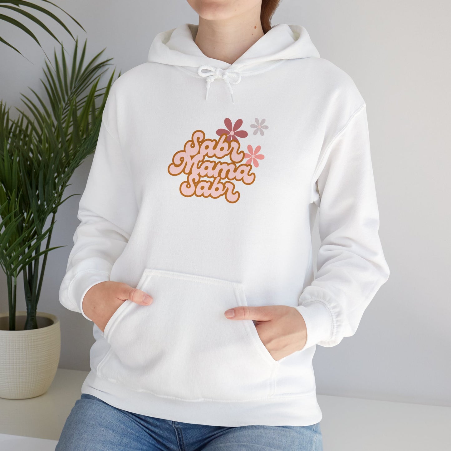 Sabr Mama Sabr Hoodie | Muslim Mom faith-based patience message